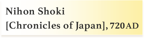 Nihon Shoki [Chronicles of Japan], 720 AD