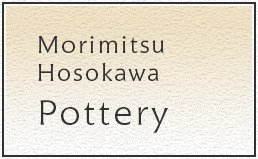 Morimitsu Hosokawa Pottery