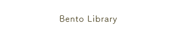 Bento Library